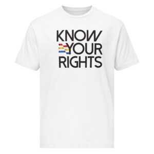 Know Your Rights tee